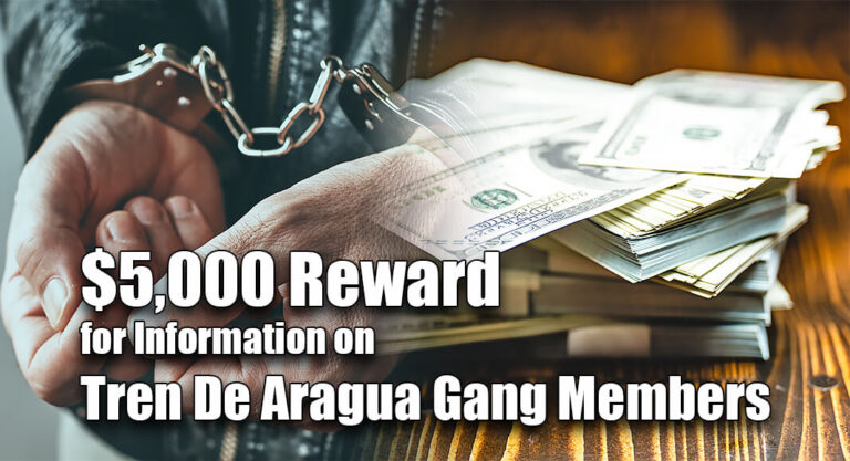 $5,000 Reward for Information on Tren De Aragua Gang Members