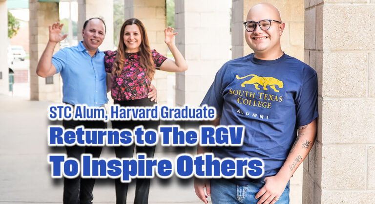 STC Alum, Harvard Graduate Returns to The RGV to Inspire Others