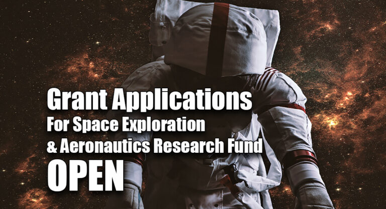 Grant Applications Open for Space Exploration, Aeronautics Research Fund