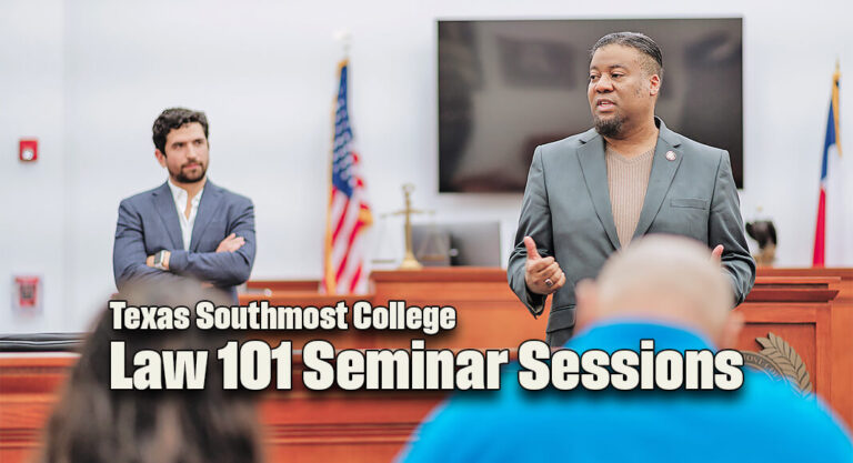 Texas Southmost College Law 101 Seminar Sessions Return to Provide Public with Legal Knowledge