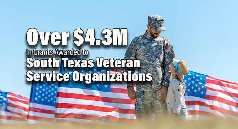 Over $4.3M In Grants Awarded to South Texas Veteran Service Organizations