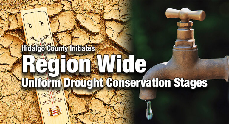 Hidalgo County Initiates Region Wide Uniform Drought Conservation Stages