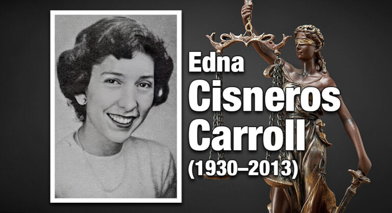 ONE DAY IN HISTORY: Edna Cisneros Carroll (1930–2013) 