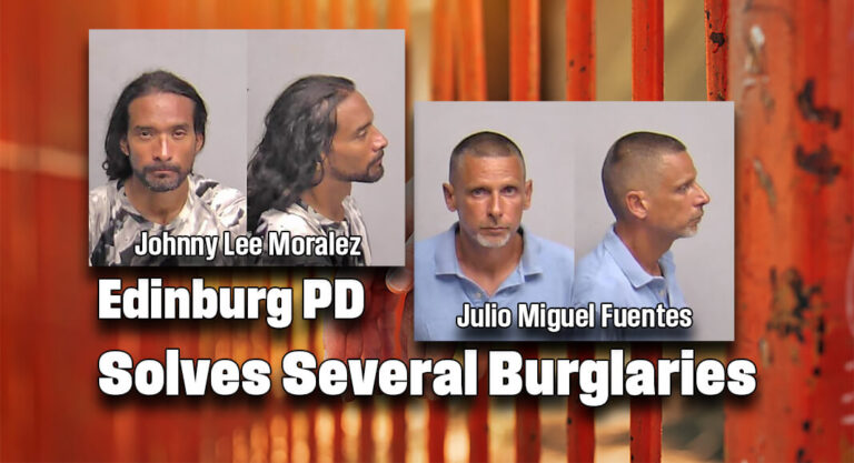 Edinburg PD Solves Several Burglaries