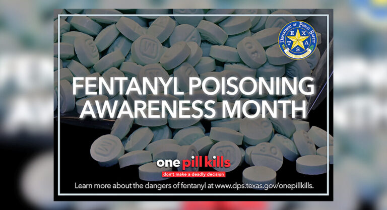 DPS Bolsters One Pill Kills Campaign During Fentanyl Poisoning Awareness Month