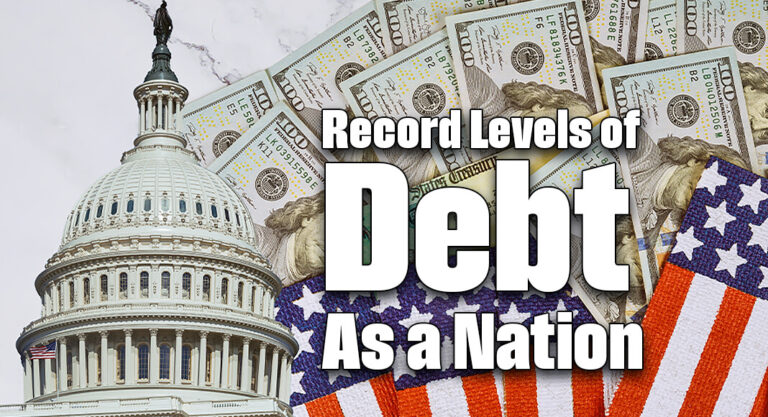 Record Levels of Debt as a Nation