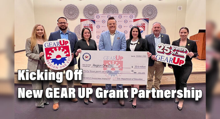 STC & Region One Kickoff New $33.6M GEAR UP Grant Partnership