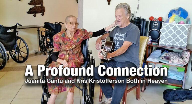 Juanita Cantu and Kris Kristofferson Both in Heaven