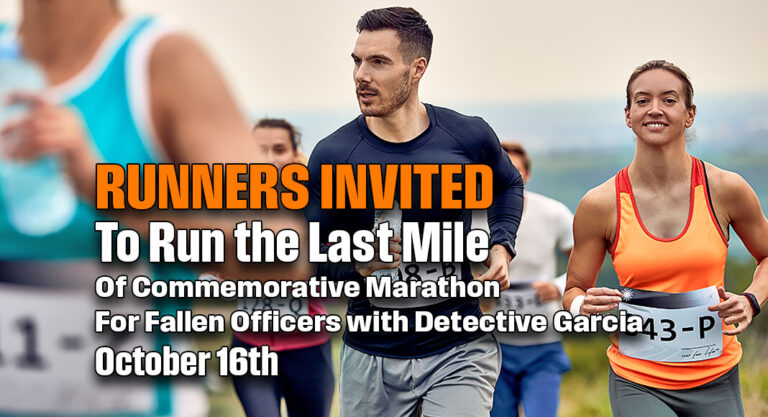 Mayor Villalobos Invites Runners, Community to Join &Run the Last Mile of Commemorative Marathon for Fallen Officers
