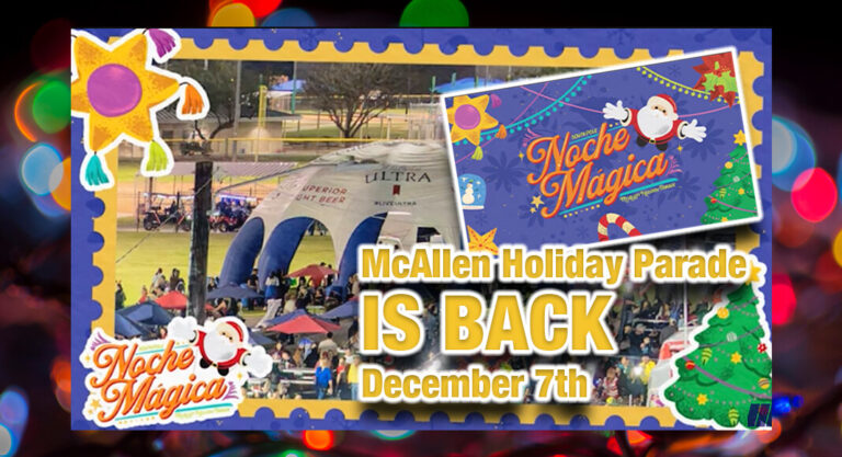 McAllen Holiday Parade Announces Opening & Debuts Highlights