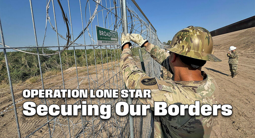 Since the launch of Operation Lone Star, the multi-agency effort has led to over 524,800 illegal immigrant apprehensions and more than 48,200 criminal arrests, with more than 41,600 felony charges. In the fight against the fentanyl crisis, Texas law enforcement has seized over 551 million lethal doses of fentanyl—enough to kill every man, woman, and child in the United States and Mexico combined during this border mission. Photo: Texas Military Department