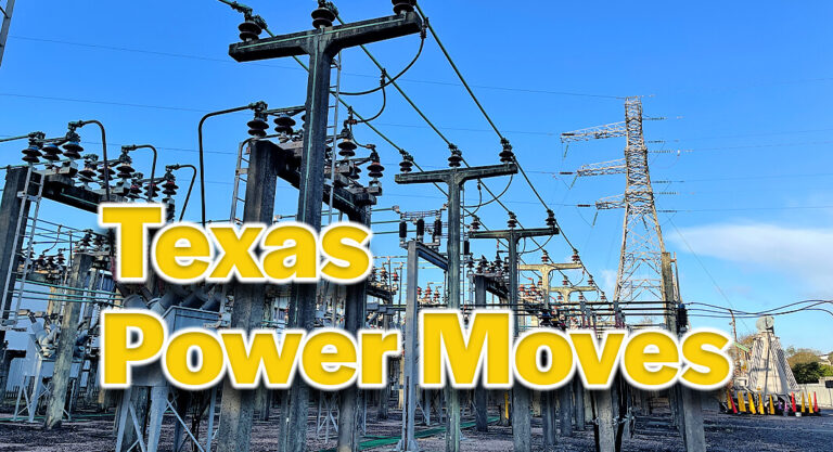 Texas Power Moves