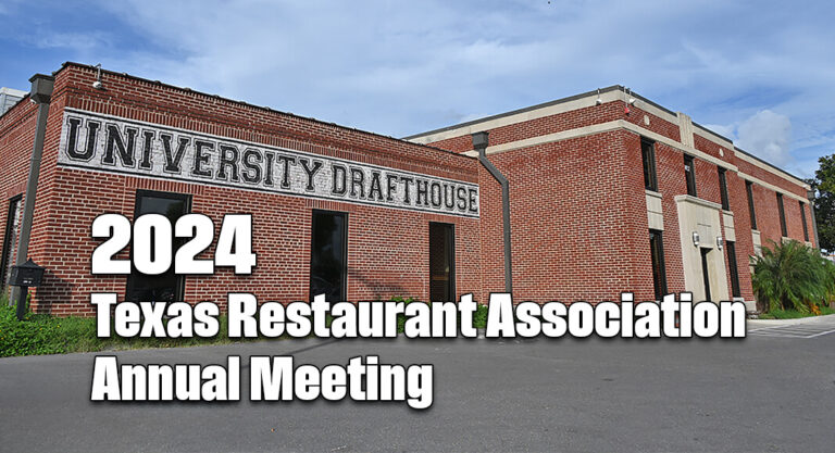 The University Draft House McAllen Hosted the 2024 Texas Restaurant Association Annual Meeting
