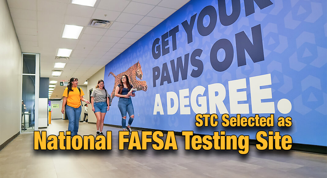 STC Selected as National FAFSA Testing Site