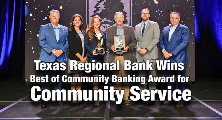 Texas Regional Bank Wins Best of Community Banking Award for Community Service