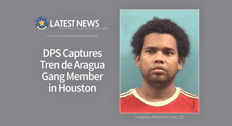 DPS Captures Tren de Aragua Gang Member in Houston