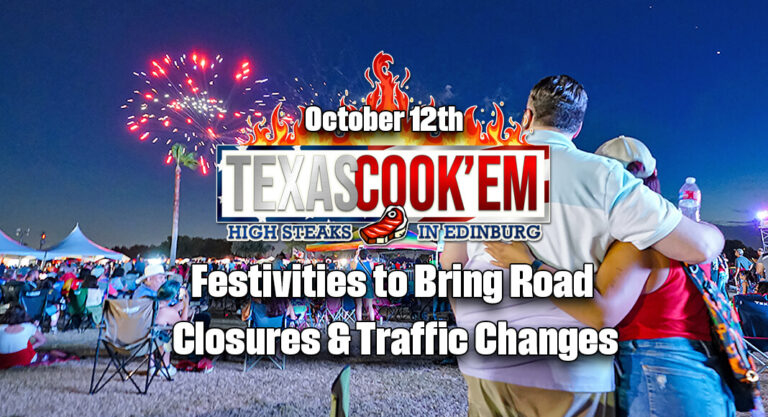 Texas Cook’Em Festivities to Bring Road Closures & Traffic Changes, Oct. 12th