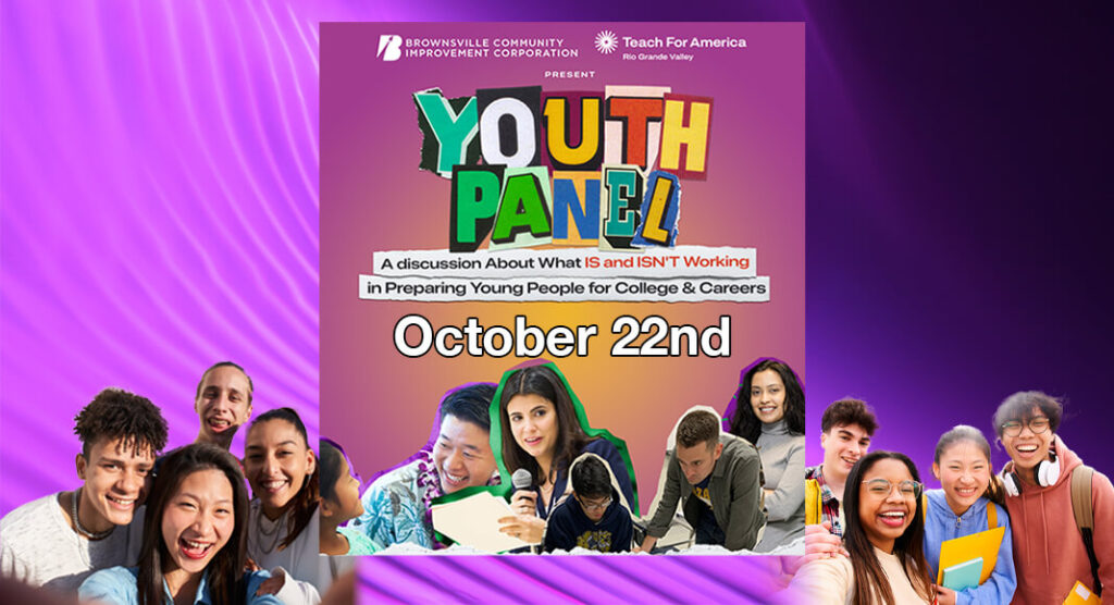 The Brownsville Community Improvement Corporation (BCIC) and Teach For America (TFA) Rio Grande Valley are excited to announce the upcoming 'Youth Panel. Courtesy image. Students for illustration purposes