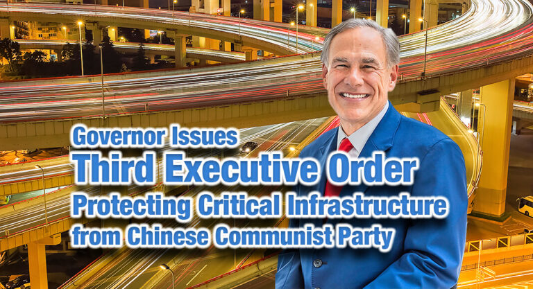 Governor Issues Third Executive Order Protecting Critical Infrastructure from Chinese Communist Party