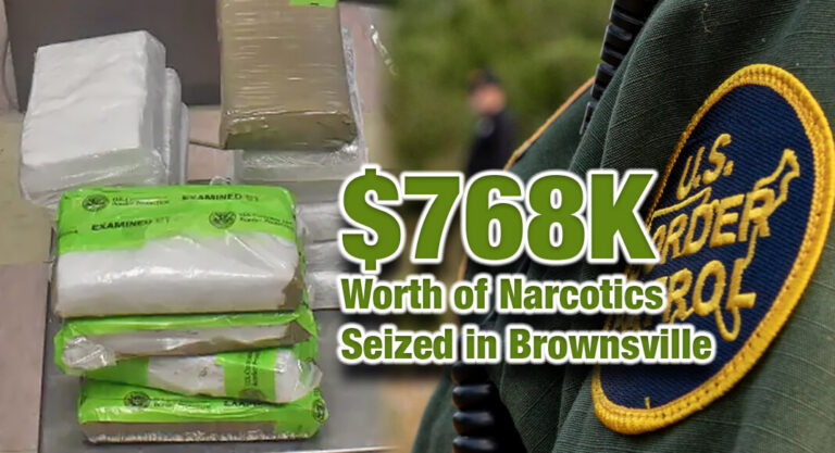 Brownsville CBP Officers Seize $768K Worth of Narcotics