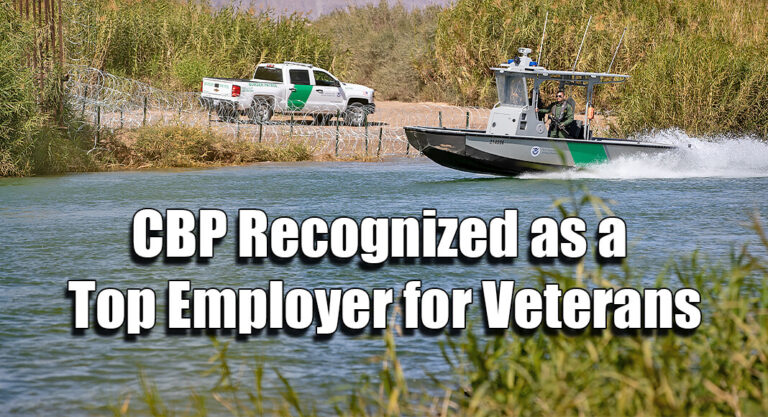 CBP Recognized as a Top Employer for Veterans