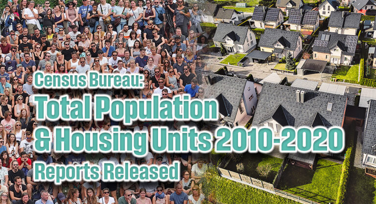 Census Bureau Releases Intercensal Estimates of Total Population and Housing Units: 2010-2020