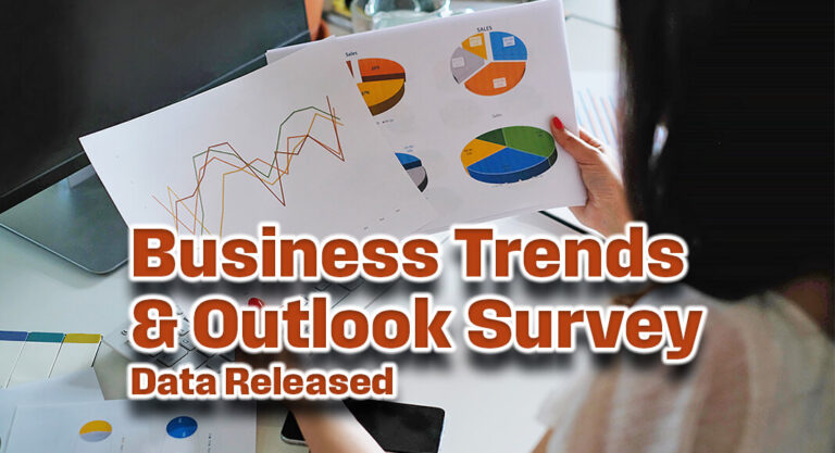 Business Trends & Outlook Survey Data Released