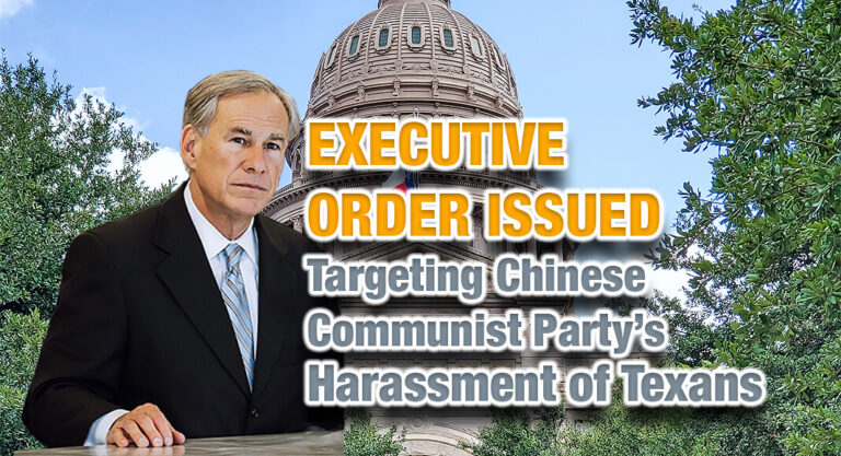 Gov. Abbott Issues Executive Order Targeting Chinese Communist Party’s Harassment of Texans 
