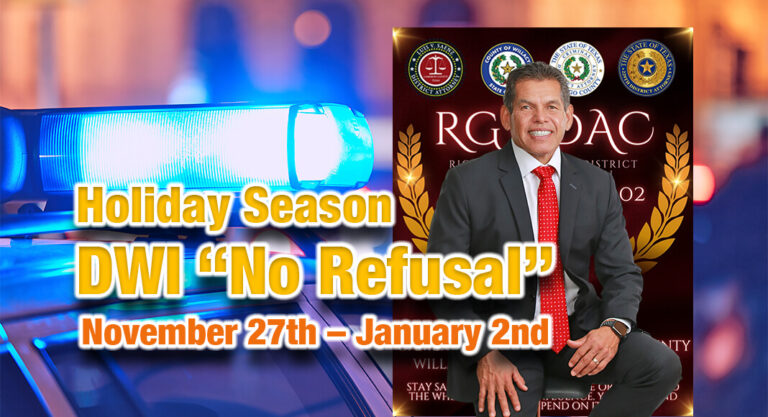 Holiday Season DWI “No Refusal” Nov. 27th – January 2nd  