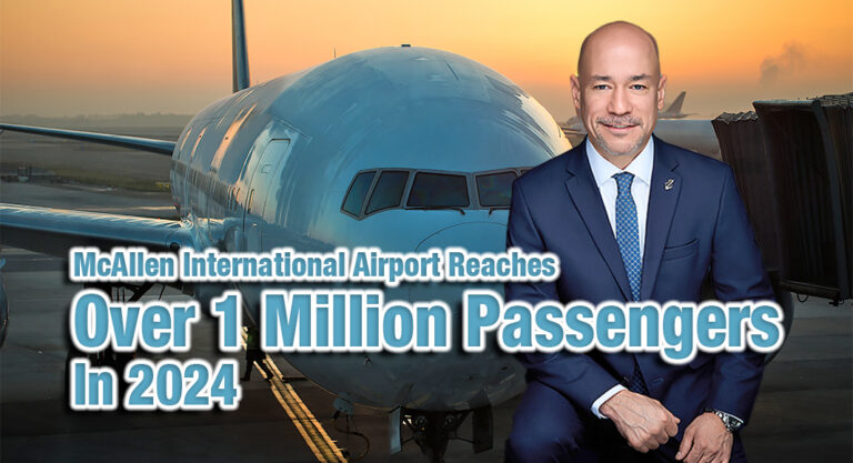 McAllen International Airport Reaches over 1 Million Passengers in 2024