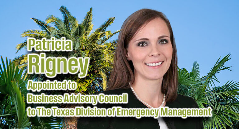 Edinburg’s Patricia Rigney Appointed to Business Advisory Council to The Texas Division of Emergency Management