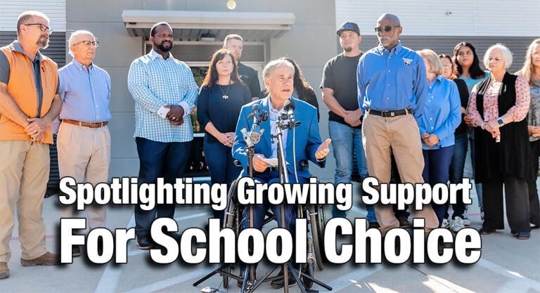 Governor Abbott Spotlights Growing Support for School Choice