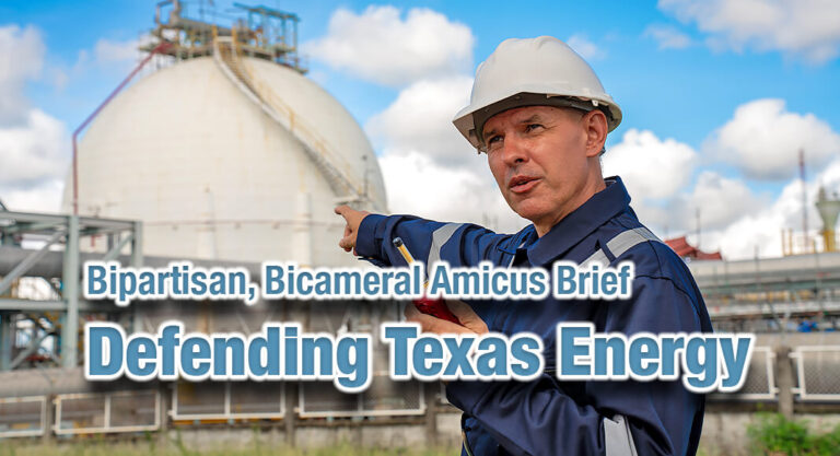Sen. Cruz Leads Bipartisan, Bicameral Amicus Brief Defending Texas Energy