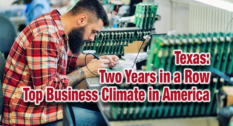 Texas Named Top Business Climate in America for 2nd Year in a Row