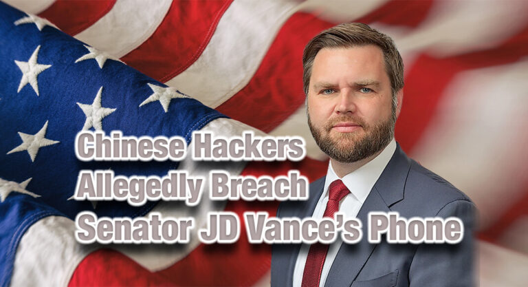 Chinese Hackers Allegedly Breach Sen. JD Vance’s Phone Amid Rising Concerns of Election Interference