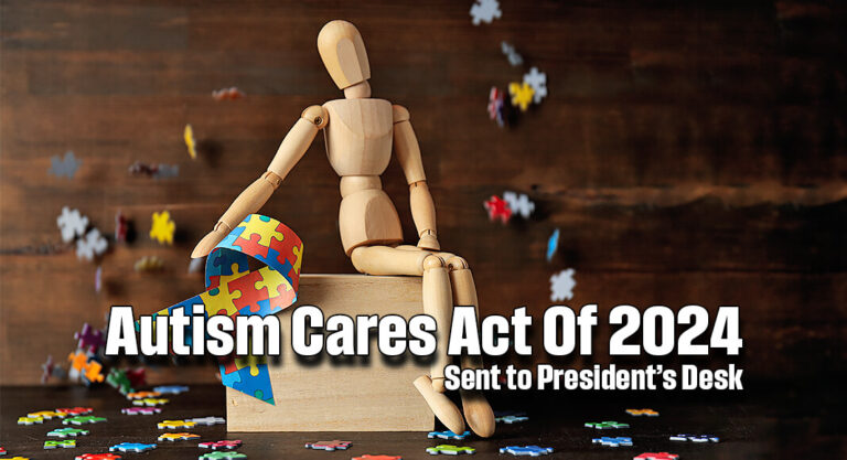 Rep. Cuellar Helps Send Autism Cares Act Of 2024 to The President’s Desk