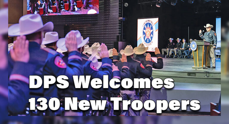 DPS Welcomes 130 New Troopers to Texas Highway Patrol