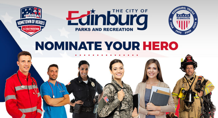 Nominate A Local Hero for Edinburg ‘Hometown Of Heroes’ Half-Marathon