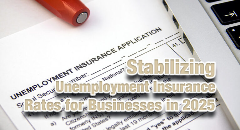 Stabilizing Unemployment Insurance Rates for Businesses in 2025