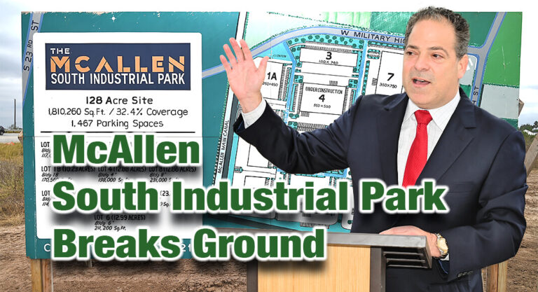 McAllen South Industrial Park Breaks Ground