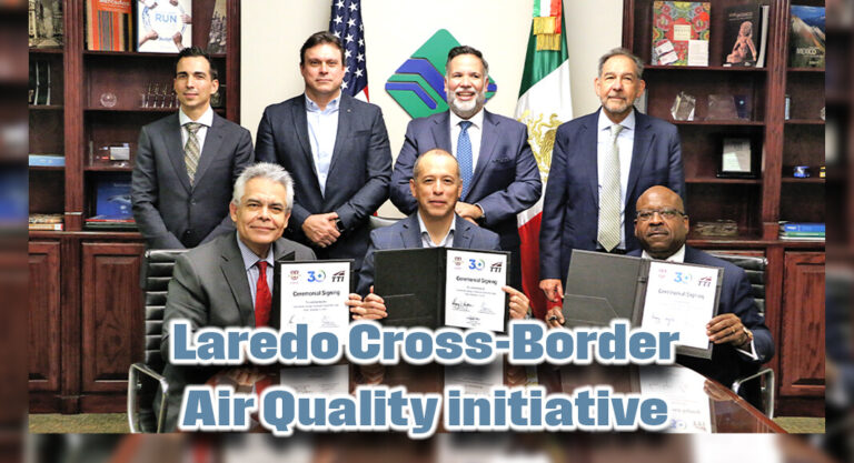 TAMIU, TTI & NADBank : Laredo Cross-Border Air Quality Initiative 