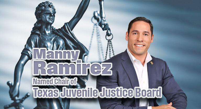 Governor Names Ramirez Chair of Texas Juvenile Justice Board
