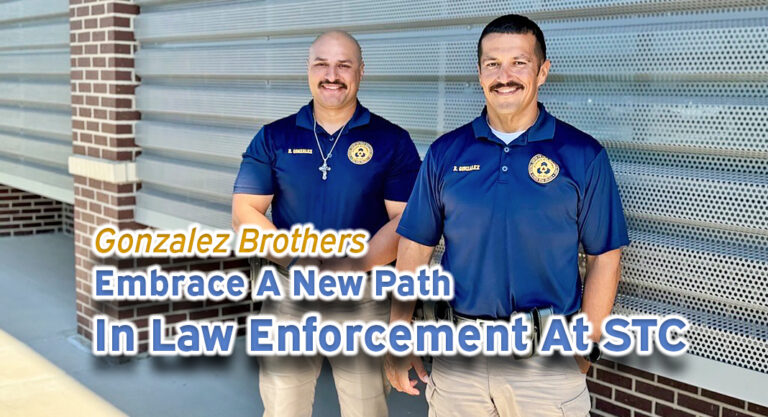 Gonzalez Brothers Embrace A New Path In Law Enforcement At STC