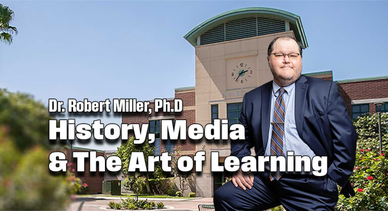 History, Media & The Art of Learning