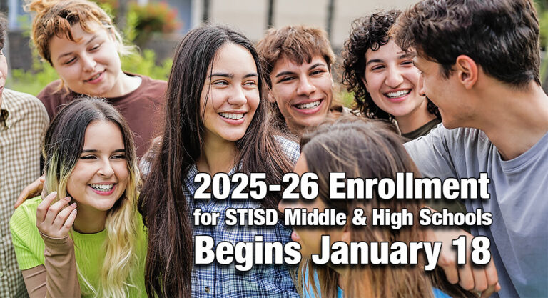 2025-26 Enrollment for STISD Middle & High Schools Begins January 18th
