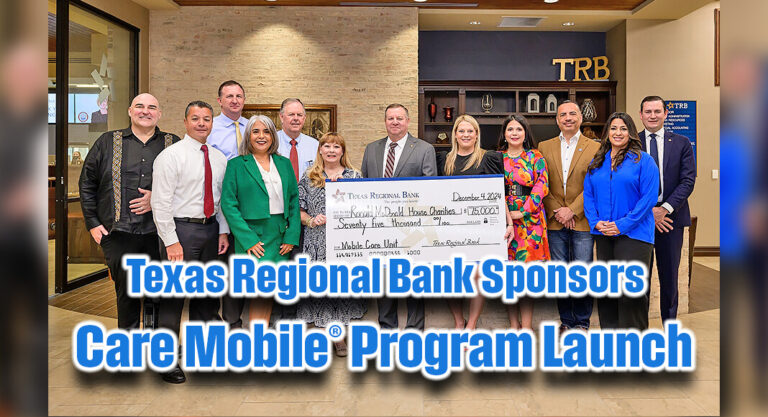 Texas Regional Bank Sponsors Care Mobile® Program Launch in South Texas