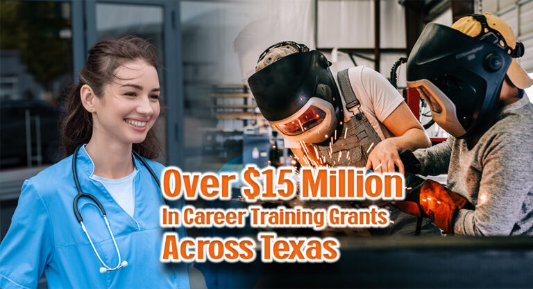 RGV Among The Over $15 Million In Career Training Grants Across Texas