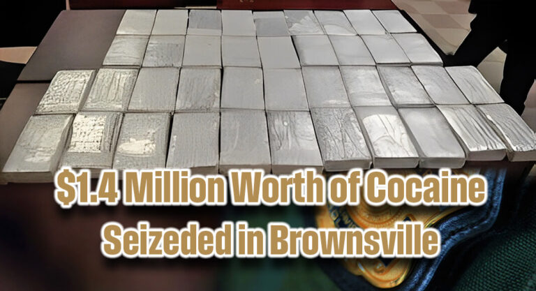 Brownsville CBP Officers Seize $1.4 Million Worth of Cocaine