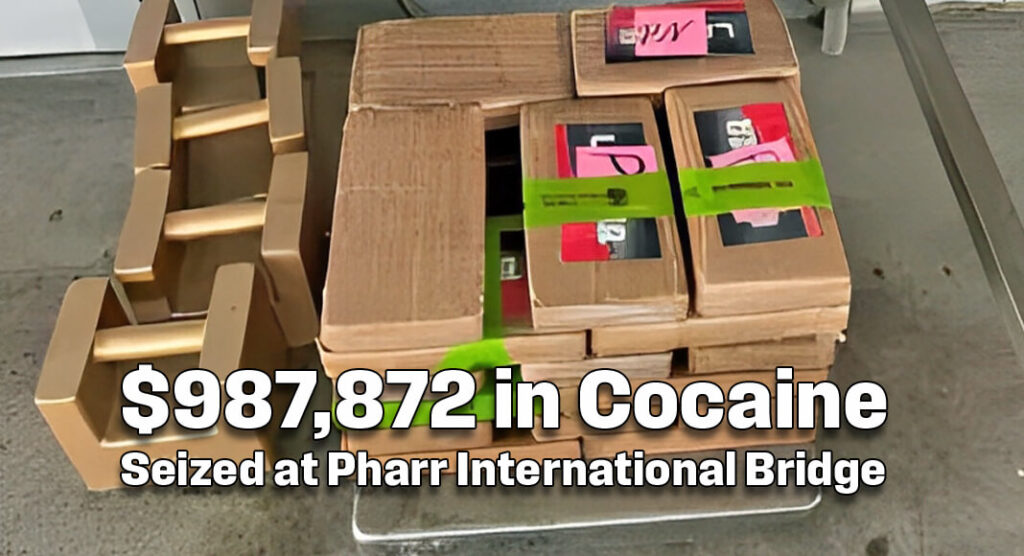 CBP Officers Intercept $987,872 in Cocaine at Pharr International ...