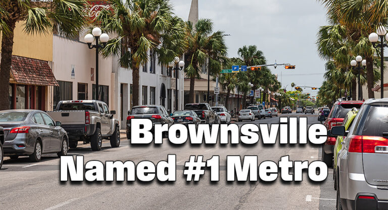Brownsville Named #1 Metro